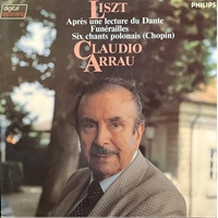 Philips Digital Recording : Arrau - Liszt Dante Sonata, Funerailles